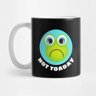 Not Toaday | Cute Toad Pun Mug